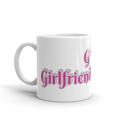 Girlfriend take A Breath Mug