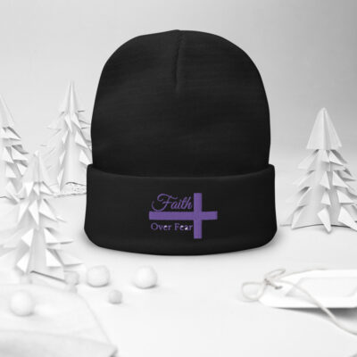 Women Faith over Fear Embroidered Beanie