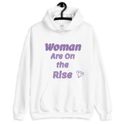 Women on the Rise Unisex Hoodie