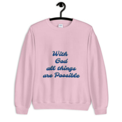 With God Unisex Sweatshirt