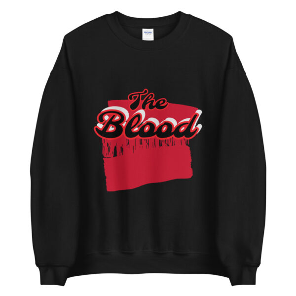 The blood Unisex Sweatshirt - Image 2