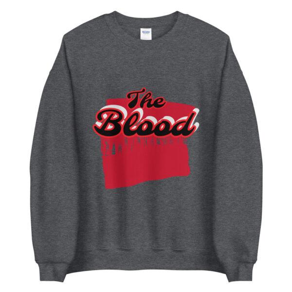 The blood Unisex Sweatshirt