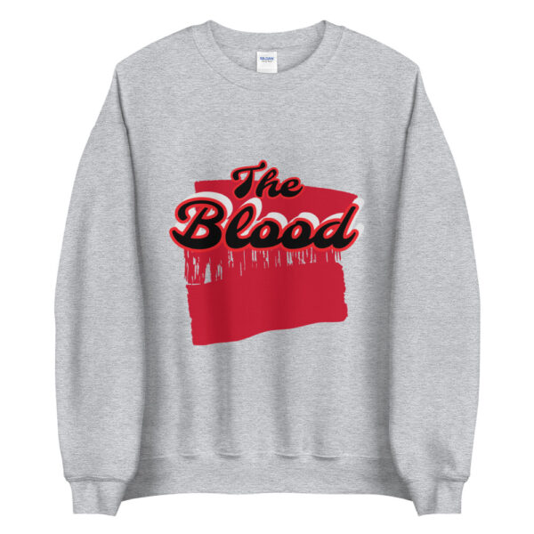 The blood Unisex Sweatshirt - Image 7