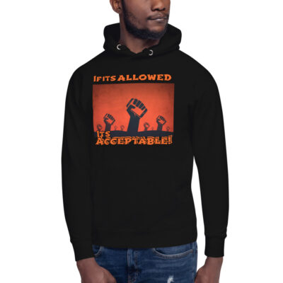 If its allowed Unisex Hoodie