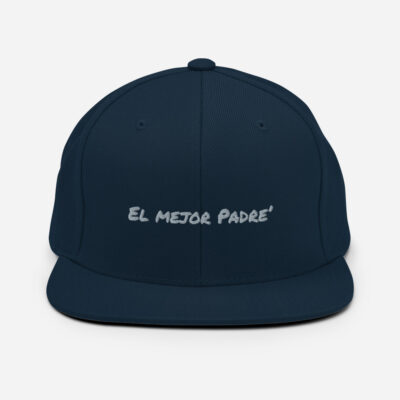 A mejor/best dad Snapback Hat