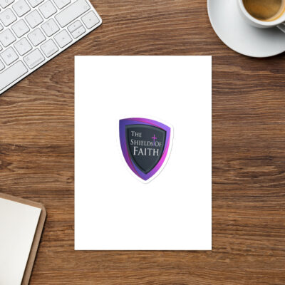 The shields of Faith Sticker sheet